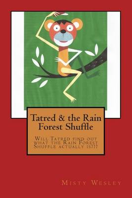 Book cover for Tatred & the Rain Forest Shuffle