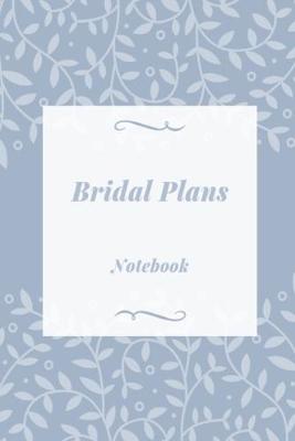 Book cover for Bridal Plans Notebook