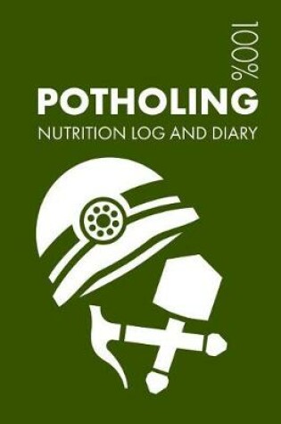 Cover of Potholing Sports Nutrition Journal