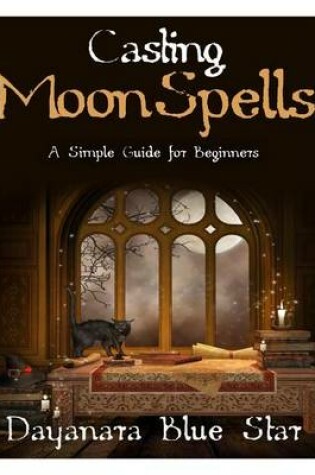 Cover of Casting Moon Spells