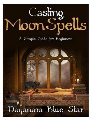 Book cover for Casting Moon Spells