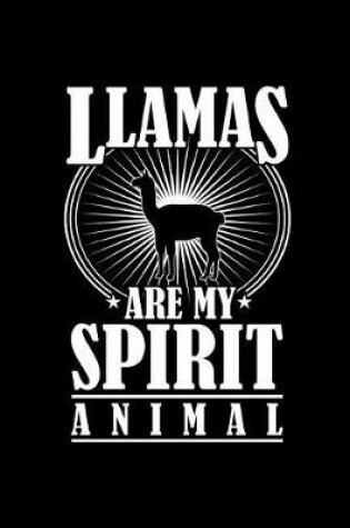 Cover of Llamas Are My Spirit Animal