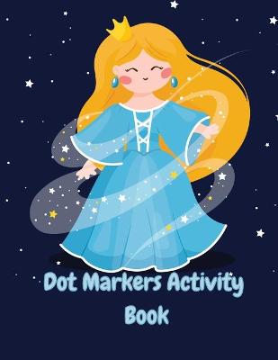 Book cover for Dot Markers Activity Book