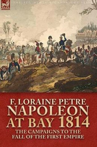 Cover of Napoleon at Bay, 1814