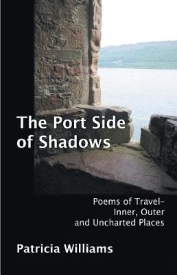 Book cover for The Port Side of Shadows