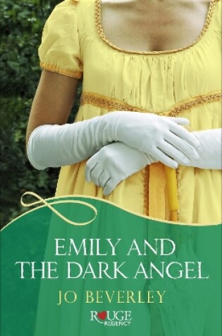 Cover of Emily and the Dark Angel: A Rouge Regency Romance