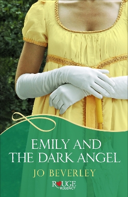 Book cover for Emily and the Dark Angel: A Rouge Regency Romance