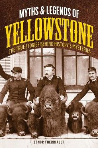 Cover of Myths and Legends of Yellowstone