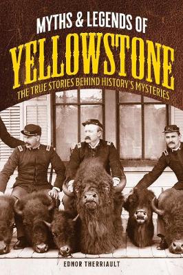 Book cover for Myths and Legends of Yellowstone