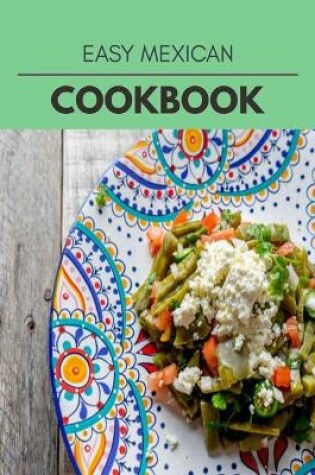 Cover of Easy Mexican Cookbook