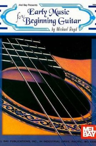 Cover of Early Music For Beginning Guitar
