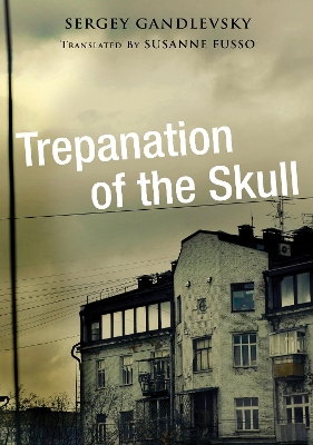 Cover of Trepanation of the Skull