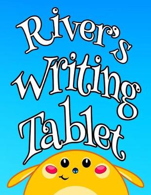 Book cover for River's Writing Tablet