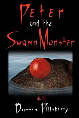 Book cover for Peter And The Swamp Monster