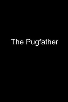 Book cover for The Pugfather