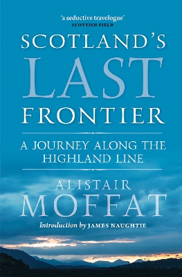 Book cover for Scotland's Last Frontier