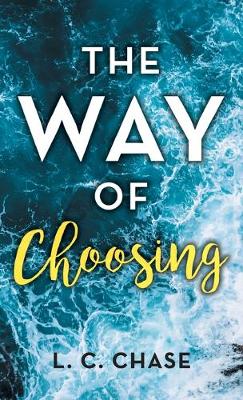 Book cover for The Way of Choosing