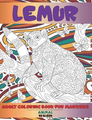 Cover of Adult Coloring Book for Markers No Bleed - Animal - Lemur