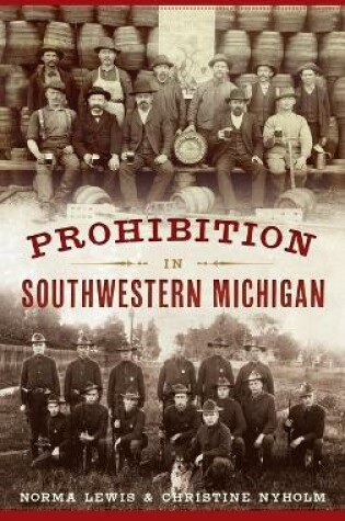 Cover of Prohibition in Southwestern Michigan