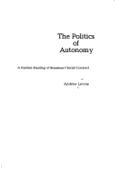 Book cover for The Politics of Autonomy