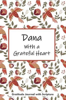 Book cover for Dana with a Grateful Heart