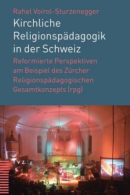 Book cover for Kirchliche Religionspadagogik in Der Schweiz