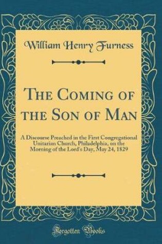 Cover of The Coming of the Son of Man