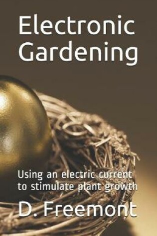 Cover of Electronic Gardening