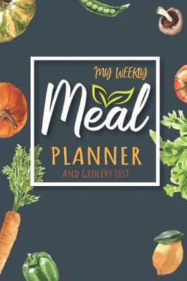 Book cover for My Weekly Meal Planner