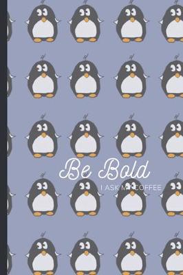 Book cover for Be Bold