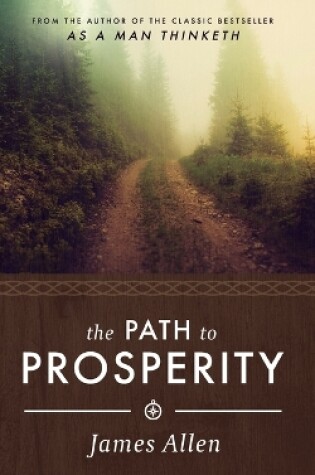 Cover of James Allen's the Path to Prosperity