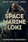 Book cover for Space Marine Loki