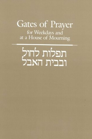 Cover of Gates of Prayer for Weekdays and at a House of Mourning