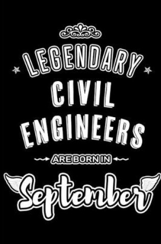 Cover of Legendary Civil Engineers are born in September