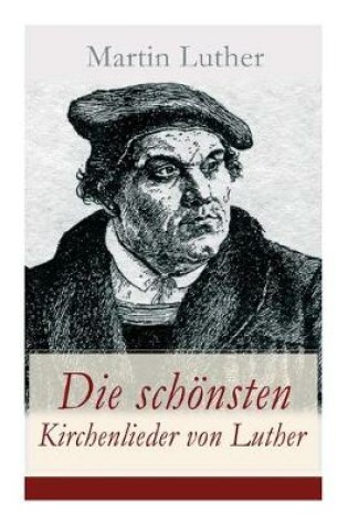 Cover of Die schönsten Kirchenlieder von Luther