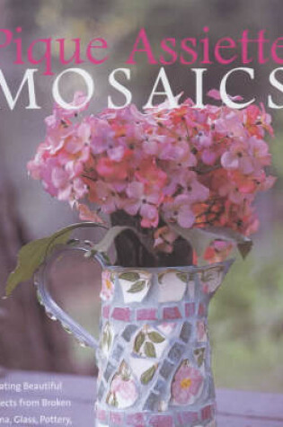 Cover of Pique Assiette Mosiacs