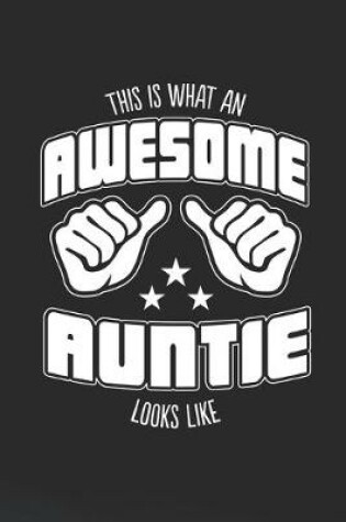 Cover of This is What an Awesome Auntie Looks Like