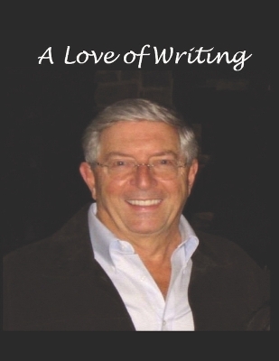 Book cover for A Love of Writing