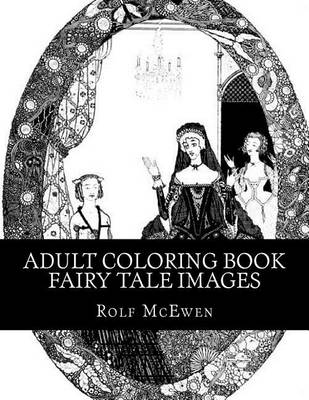 Book cover for Adult Coloring Book Fairy Tale Images