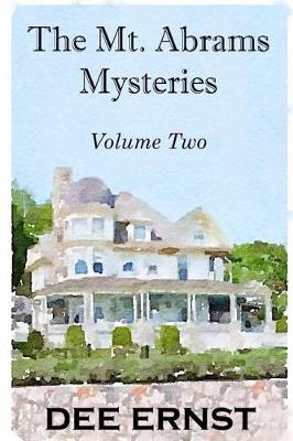 Book cover for The Mt. Abrams Mysteries Volume Two