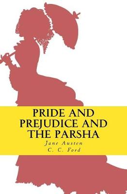 Book cover for Pride and Prejudice and the Parsha