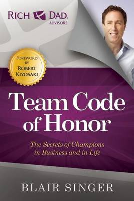 Book cover for Team Code of Honor: The Secrets of Champions in Business and in Life