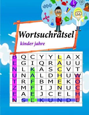 Book cover for wortsuchrätsel kinder jahre