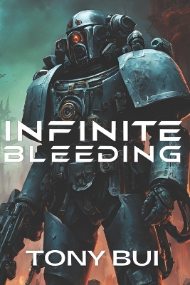 Book cover for Infinite Bleeding