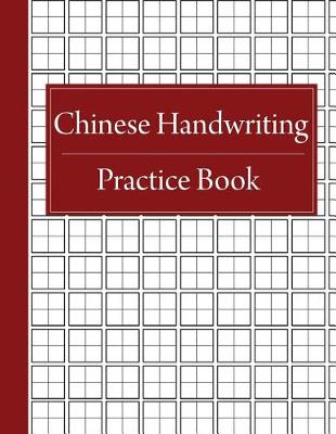 Book cover for Chinese Handwriting Practice Book
