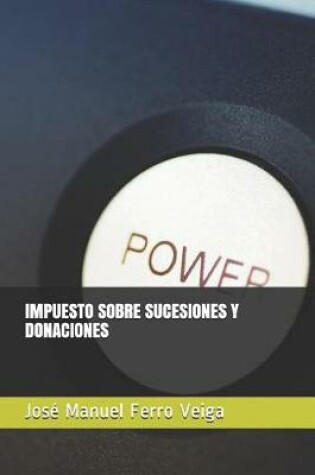 Cover of Impuesto Sobre Sucesiones Y Donaciones