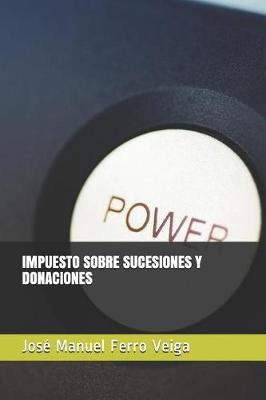 Book cover for Impuesto Sobre Sucesiones Y Donaciones