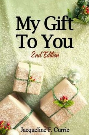 Cover of My Gift To You