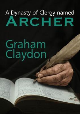 Book cover for A Dynasty of Clergy named Archer