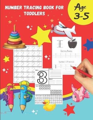 Cover of Number tracing Book For Toddlers Age 3-5